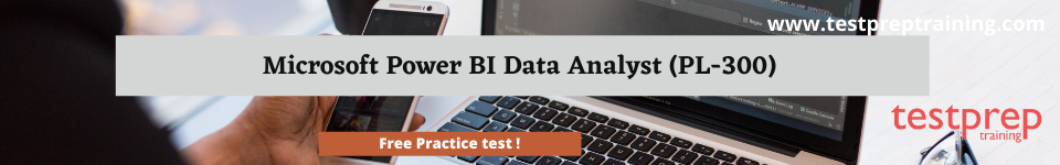 Microsoft Power BI Data Analyst (PL-300) free practice test