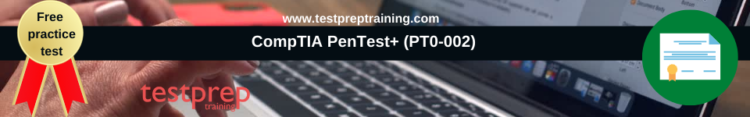 CompTIA PenTest+ (PT0-002) free practice test