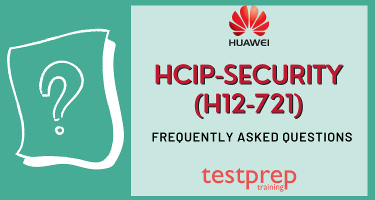 HCIP-Security (H12-721) FAQ (1)