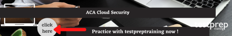 ACA Cloud Security free practice test