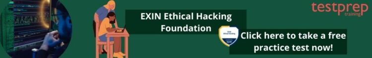 EXIN Ethical Hacking Foundation practice tests
