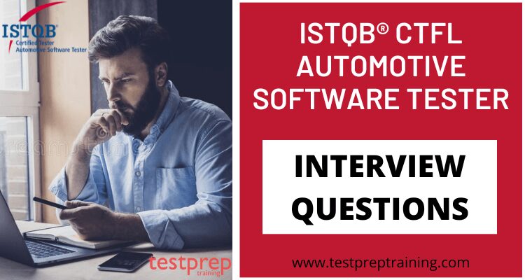 ISTQB Ctfl Automotive Software Tester Interview Questions