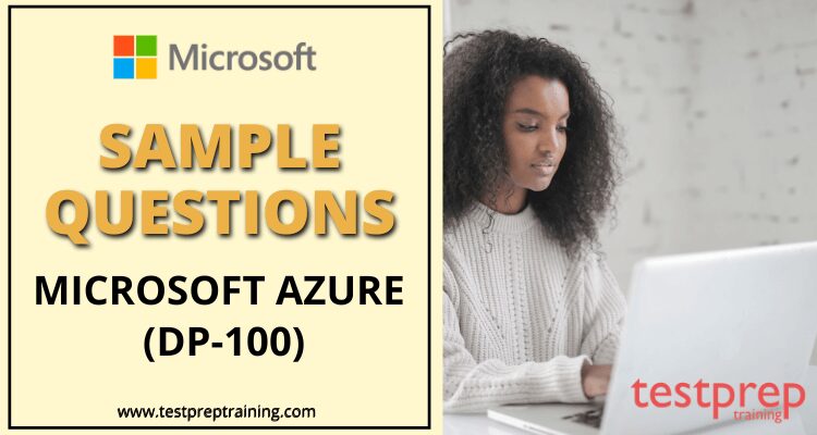 Microsoft Azure DP-100 Sample Questions
