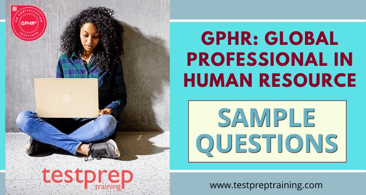 GPHR Global Professional in Human Resource Sample Questions