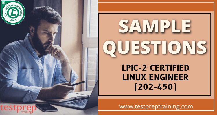 LPIC-2 (202-450) Certified Linux Engineer Sample Questions