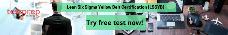 Lean Six Sigma Yellow Belt Certification (LSSYB) Sample Questions
