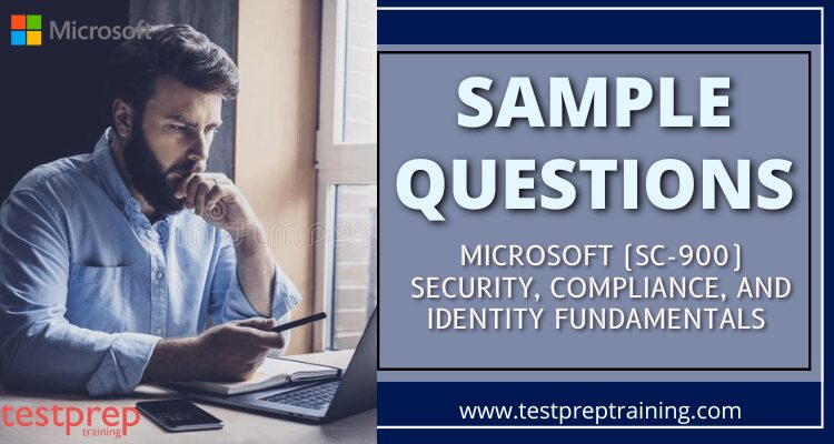 Microsoft (SC-900) Security, Compliance, and Identity Fundamentals Sample Questions
