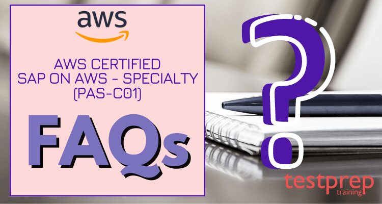 AWS (PAS-C01) FAQ