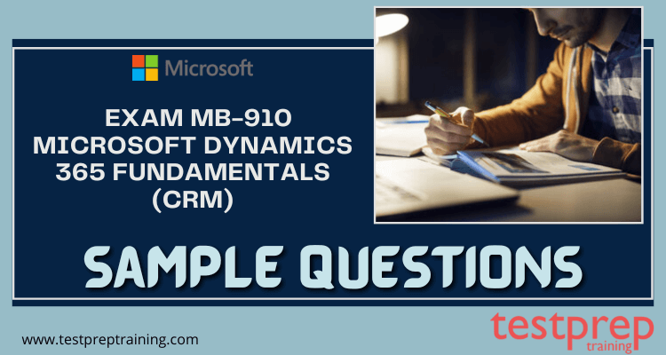 Microsoft (MB-910) Sample Questions