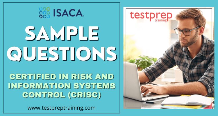 ISACA (CRISC) Sample Questions