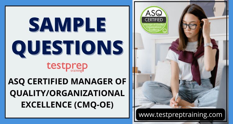 ASQ (CMQ-OE) Sample Questions