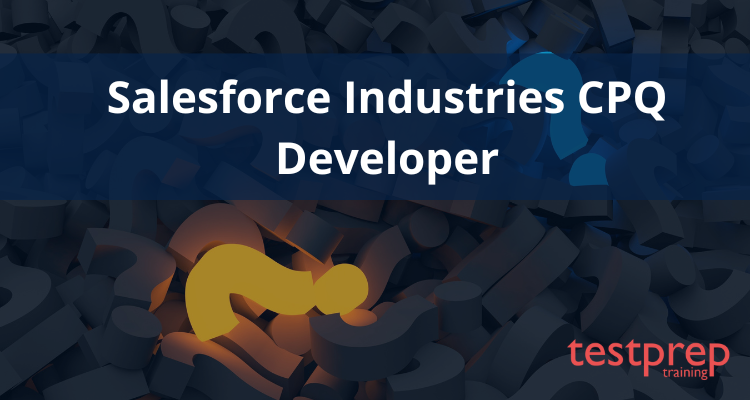 Salesforce Industries CPQ Developer FAQ