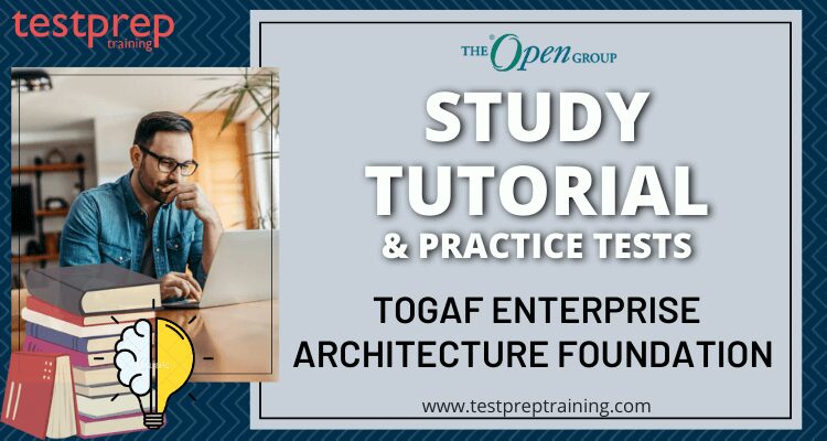 TOGAF Enterprise Architecture Foundation Online Tutorial