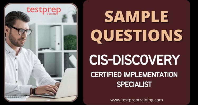 ServiceNow CIS-Discovery Sample Questions
