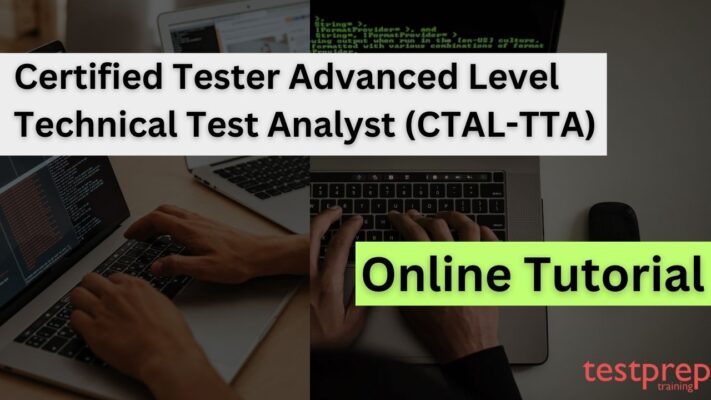 Certified Tester Advanced Level Technical Test Analyst (CTAL-TTA)