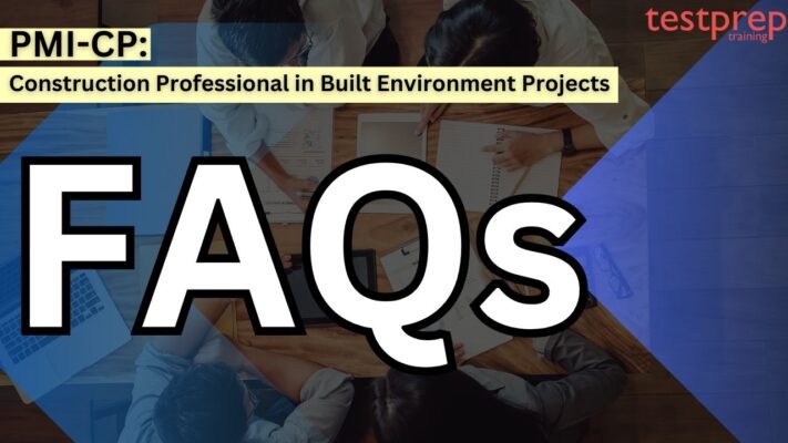 Construction Professional in Built Environment Projects (PMI-CP) faqs