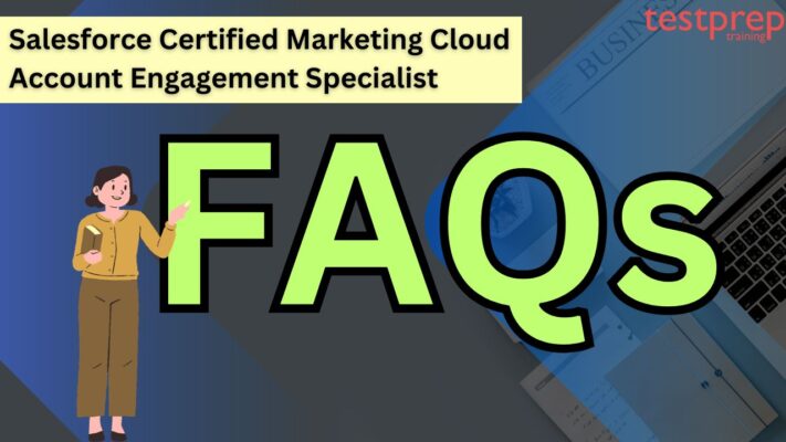 Salesforce Certified Marketing Cloud Account Engagement Specialist faqs