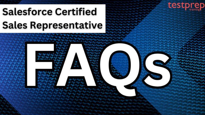 Salesforce Certified Sales Representative faqs