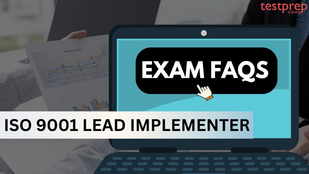 ISO 9001 Lead Implementer FAQs