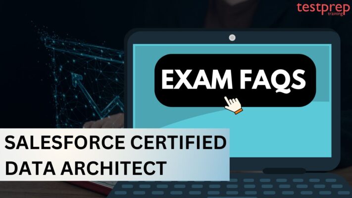 Salesforce Certified Data Architect Exam FAQs