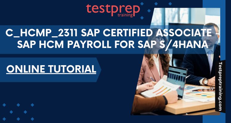 SAP C_HCMP_2311 Tutorial